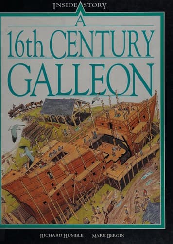 Cover image for A 16th Century Galleon (Inside Story)