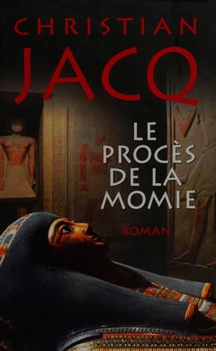 Cover image for Le procès de la momie