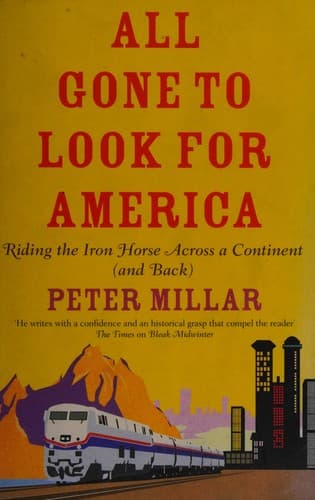 Cover image for All gone to look for America