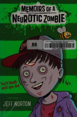 Cover image for Memoirs of a neurotic zombie
