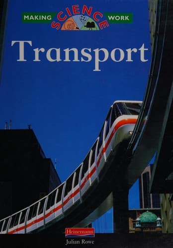 Cover image for Transport (Making Science Work)
