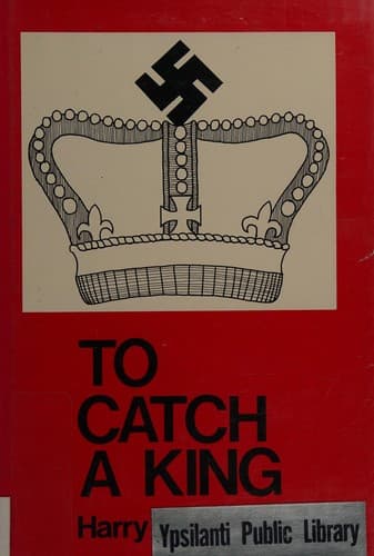 Cover image for To catch a king