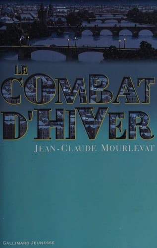 Cover image for Le combat d'hiver