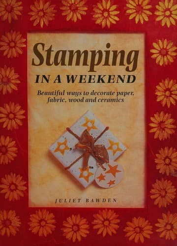 Cover image for Stamping in a Weekend (Crafts in a Weekend)