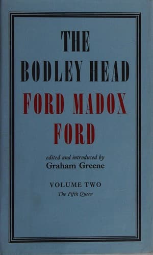 Cover image for The Bodley Head Ford Madox Ford.