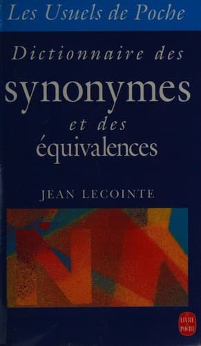 Cover image for Dictionnaire des synonymes et des équivalences