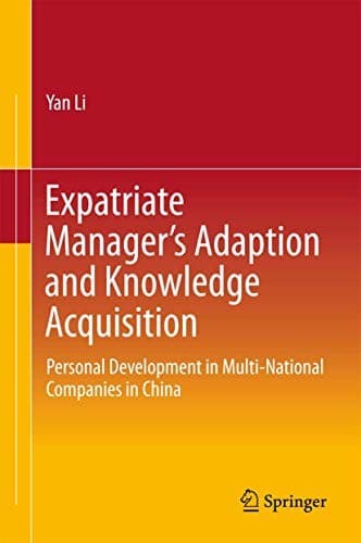 Cover image for Expatriate Manager’s Adaption and Knowledge Acquisition
