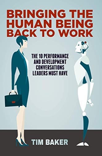 Cover image for Bringing the Human Being Back to Work