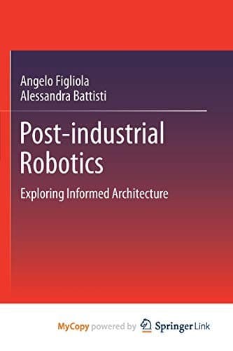 Cover image for Post-industrial Robotics