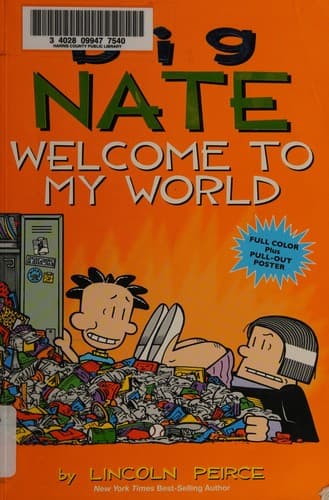 Cover image for Big Nate: Welcome To My World