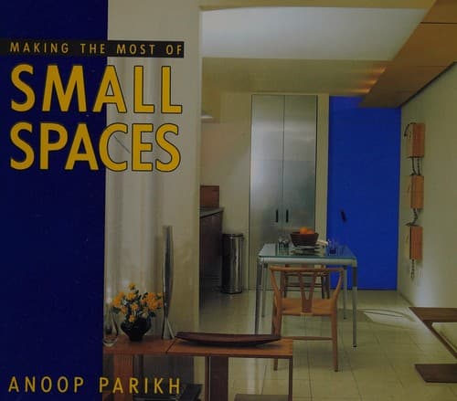 Cover image for Making the most of small spaces