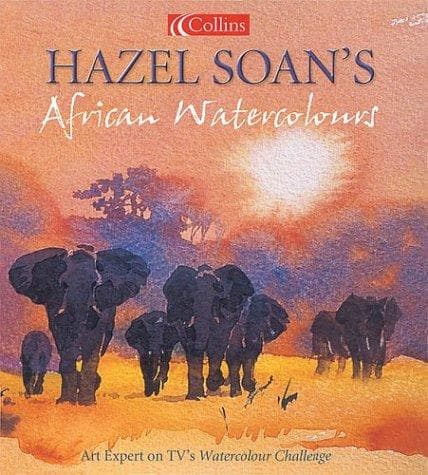 Cover image for Hazel Soan's African Watercolours