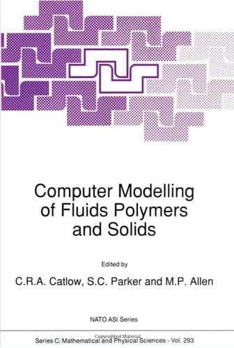 Cover image for Computer Modelling of Fluids Polymers and Solids