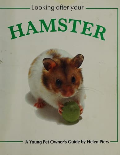 Cover image for Looking After Your Hamster (Looking After Your Pet)