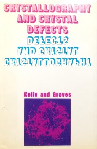 Cover image for Crystallography and crystal defects