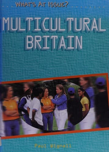 Cover image for Multicultural Britain (What's at Issue?)