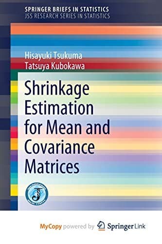 Cover image for Shrinkage Estimation for Mean and Covariance Matrices