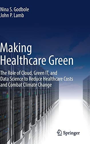Cover image for Making Healthcare Green