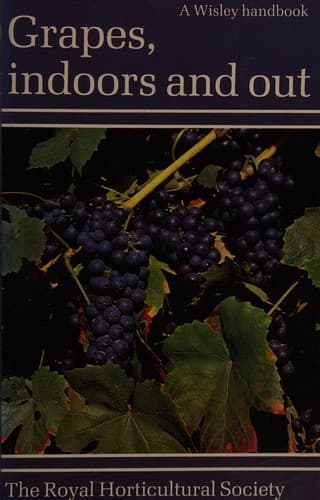 Cover image for Grapes, indoors and out