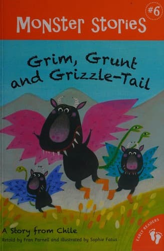 Cover image for Grim, Grunt and Grizzle-Tail