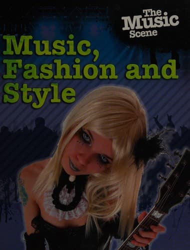 Cover image for Music, fashion and style