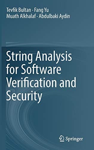 Cover image for String Analysis for Software Verification and Security