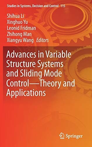 Cover image for Advances in Variable Structure Systems and Sliding Mode Control―Theory and Applications