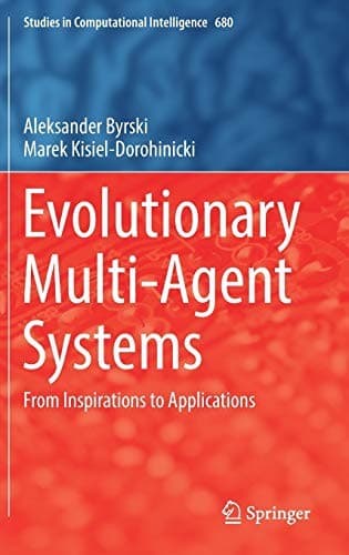 Cover image for Evolutionary Multi-Agent Systems