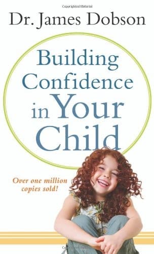 Cover image for Building Confidence in Your Child