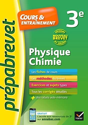 Physique-chimie 3e Nouveau brevet