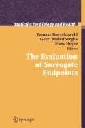 Cover image for The Evaluation of Surrogate Endpoints