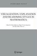 Cover image for Visualization, Explanation and Reasoning Styles in Mathematics