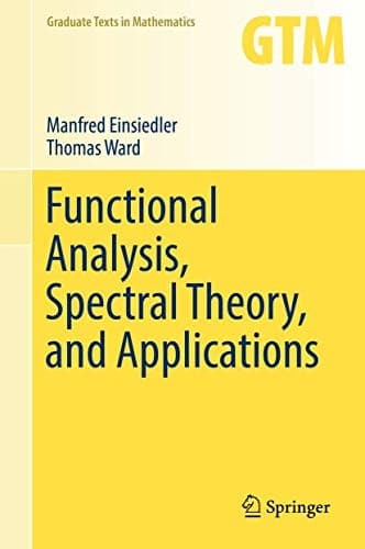 Cover image for Functional Analysis, Spectral Theory, and Applications