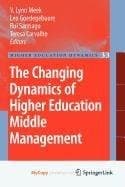 Cover image for The Changing Dynamics of Higher Education Middle Management