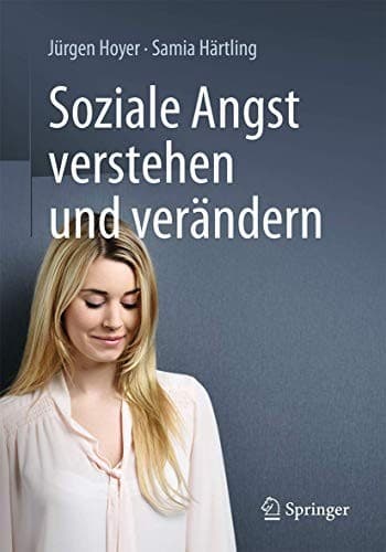 Cover image for Soziale Angst verstehen und verändern