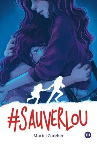 Cover image for #SauverLou