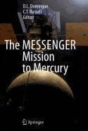 Cover image for The MESSENGER Mission to Mercury