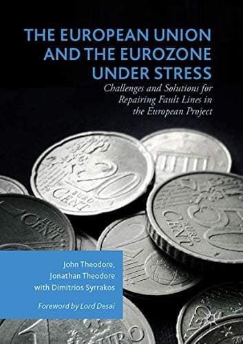 Cover image for The European Union and the Eurozone under Stress