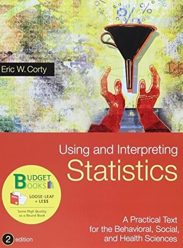 Cover image for Loose-leaf Version for Using and Interpreting Statistics
