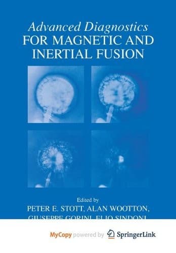 Cover image for Advanced Diagnostics for Magnetic and Inertial Fusion