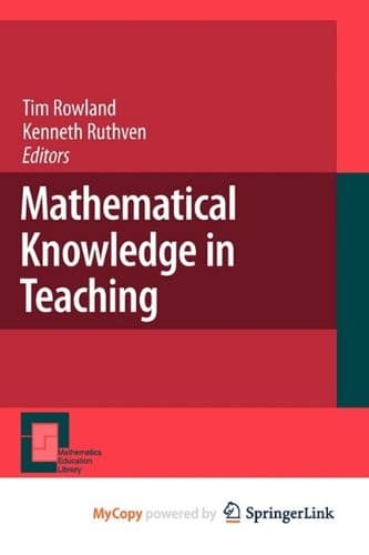 Cover image for Mathematical Knowledge in Teaching