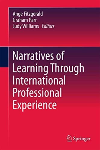 Cover image for Narratives of Learning Through International Professional Experience