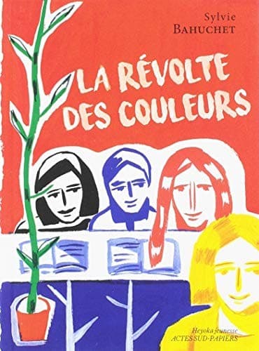 Cover image for La Révolte des couleurs