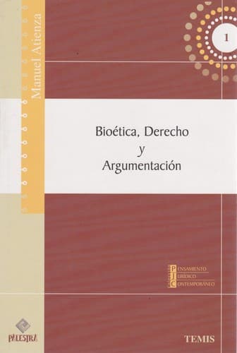Cover image for Bioética, Derecho y argumentación