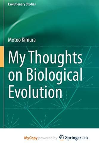Cover image for My Thoughts on Biological Evolution