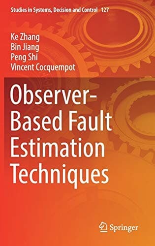Cover image for Observer-Based Fault Estimation Techniques