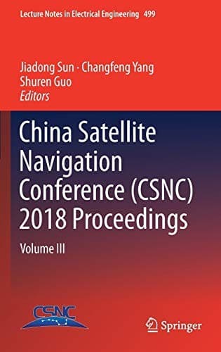 Cover image for China Satellite Navigation Conference  2018 Proceedings