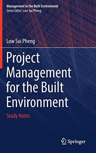 Cover image for Project Management for the Built Environment