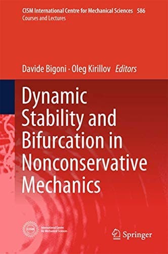 Cover image for Dynamic Stability and Bifurcation in Nonconservative Mechanics