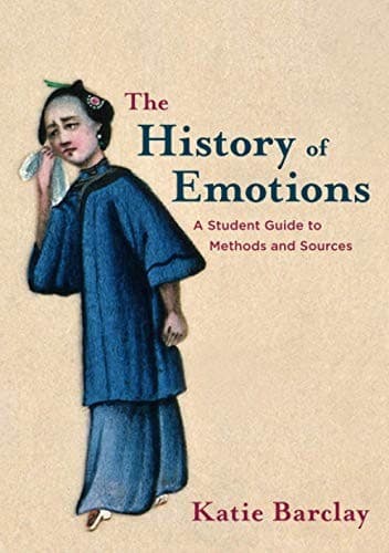 Cover image for The History of Emotions